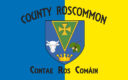 Flag of County Roscommon is a county in Ireland. It is located in the province of Connacht, and also the West Region.